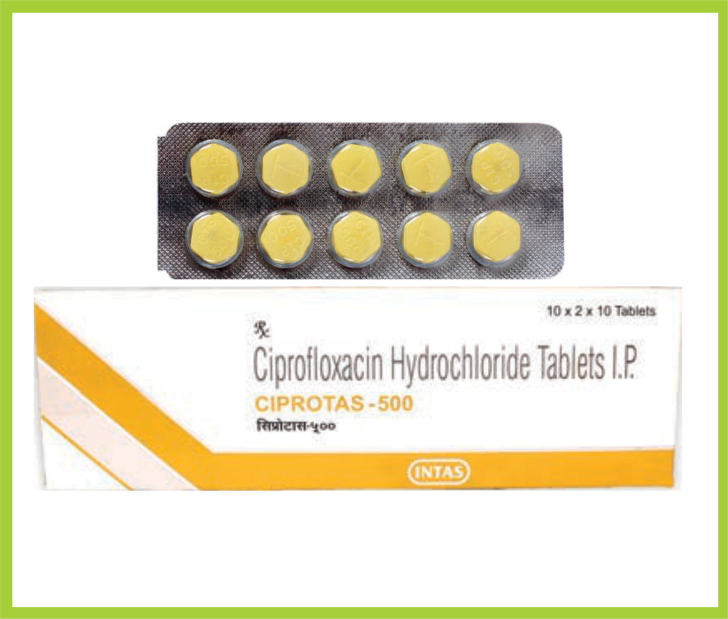 Ciprotas 500 10 Tab (Ciprofloxacin 500 Mg Tab) By Intas