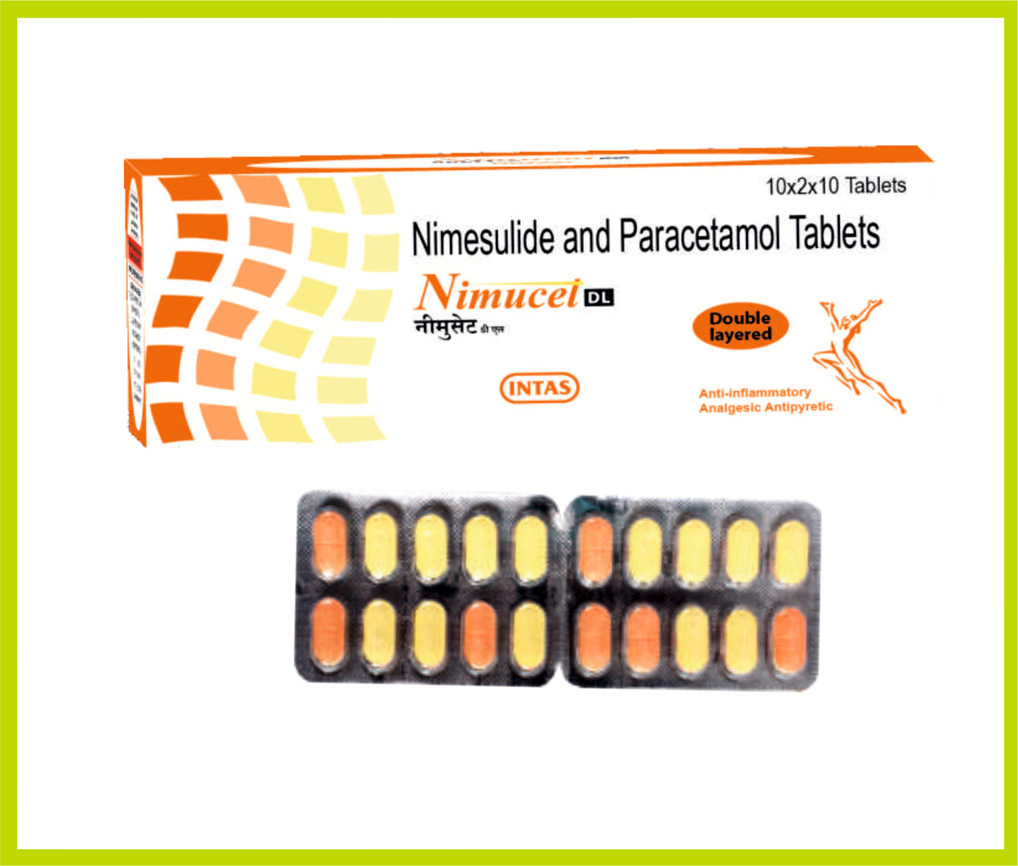 Nimucet-Dl 10 Tab (20X10Tab) Nimesulide 100 mg + Paracetamol 325 mg by Intas